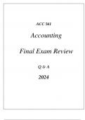 (UOP) ACC 561 ACCOUNTING COMPREHENSIVE FINAL EXAM REVIEW Q & A 2024