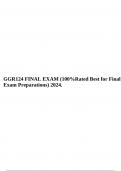 GGR124 FINAL EXAM (100%Rated Best for Final Exam Preparations) 2024.