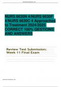 NURS 6630N 4/NURS 6630F 4/NURS 6630C 4 Approaches to Treatment 2024/2025 CORRECT 100% QESTIONS  AND ANSWERS