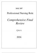 (UOPX) NSG 397 PROFESSIONAL NURSING ROLE COMPREHENSIVE FINAL REVIEW 2024