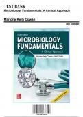 Test Bank for Microbiology Fundamentals: A Clinical Approach, 4th Edition by Cowan, 9781260702439, Covering Chapters 1-22 | Includes Rationales