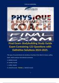 Final Exam: Bodybuilding Study Guide Containing 123 Questions with Definitive Solutions 2024-2025. 