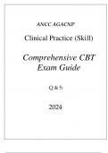(ANCC) AGACNP CLINICAL PRACTICE (SKILL) COMPREHENSIVE CBT EXAM GUIDE Q & A 2024