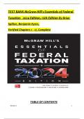 TEST BANK For McGraw-Hill's Essentials of Federal Taxation 2024 Edition, 15th Edition By Brian Spilker, Benjamin Ayers, Verified Chapters 1 - 17, Complete