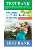 Test Bank For Maternal and Child Health Nursing: Care of the Childbearing and Childrearing Family 8th Edition By JoAnne Silbert-Flagg, Pillit 9781496348135