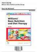 Test Bank for Williams' Basic Nutrition and Diet Therapy, 16th Edition by NIX, 9780323653763, Covering Chapters 1-23 | Includes Rationales