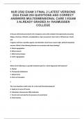 NUR 2502 EXAM 3 FINAL 2 LATEST VERSIONS 2024 EXAM 250 QUESTIONS AND CORRECT ANSWERS MULTIDIMENSIONAL CARE 3 EXAM 3 ALREADY GRADED A+ RASMUSSEN COLLEGE