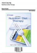 Test Bank for Nutrition & Diet Therapy, 12th Edition by Ruth Roth, 9781305945821, Covering Chapters 1-21 | Includes Rationales