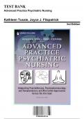 Test Bank: Advanced Practice Psychiatric Nursing 3rd Edition by Fitzpatrick - Ch. 1-24, 9780826185334, with Rationales