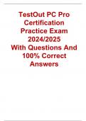 TestOut PC Pro Certification Practice Exam 2024/2025  With Questions And 100% Correct Answers