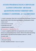 ATI RN PHARMACOLOGY 2019 EXAM LATEST UPDATED 140 EXAM QUESTIONS WITH VERIFIED 100% CORRECT ANSWERS. A+ GUARANTEED