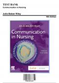 Test Bank for Communication in Nursing 10th Edition by Julia Balzer Riley 9780323871457 Chapter 1-30 Complete Guide