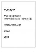 NURS4040 Managing Health Information & Technology Final Exam Guide Q & A 2024.