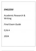 ENG2250 Academic Research & Writing Final Exam Guide Q & A 2024