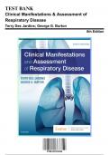 Test Bank for Clinical Manifestations & Assessment of Respiratory Disease, 8th Edition by Jardins, 9780323553698, Covering Chapters 1-45 | Includes Rationales