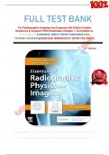                         FULL TEST BANK For Radiographic Imaging And Exposure 5th Edition Fauber Questions & Answers With Rationales (Chapter 1-10) Graded A+      