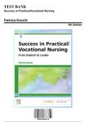 Test Bank: Success in Practical/Vocational Nursing, 9th Edition by Knecht - Chapters 1-19, 9780323683722 | Rationals Included