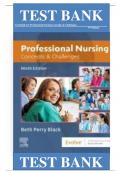Test Bank for Professional Nursing: Concepts & Challenges, 9th Edition By: Beth Black ISBN-13: 978-0323551137|COMPLETE TEST BANK| Guide A+