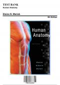 Test Bank: Human Anatomy, 8th Edition by Elaine N. Marieb - Chapters 1-25, 9780134243818 | Rationals Included