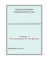 The Dominance Of The Big 4- Problem 2 Business Context