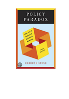 Summary Policy Paradox - Deborah Stone (Public Policy)