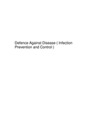 Infection Prevention and Control ( Defense Against Disease )