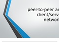 Unit 9 Peer to Peer and Client Networks