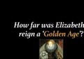 Elizabethan Golden Age Presentation