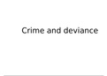 Full revision of crime and deviance 