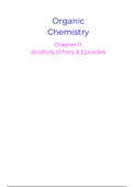 Organic Chemistry - Ch 11: Alcohols, Ethers, & Epoxides