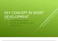 Unit 6 - Sports development - Key Concept in Sport Development - presentation - Assignment 1