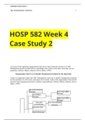 HOSP 582: Survey Of Hospitality Management |HOSP 582 Week 4 Case Study 2|DEVRY UNIVERSITY |GRADE A (VERIFIED )SOLUTIONS