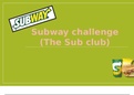 Subway challenge