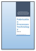 Unit 22 - Fabrication Processes & Technology