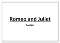 Context for Romeo and Juliet, by William Shakespeare