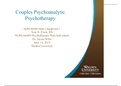NURS 6640N Psychotherapy with Individuals: Week 3 Assignment 1: Couples Psychoanalytic Psychotherapy: Walden University(Grade A Documents)