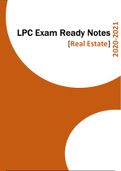2020/21 - LPC Notes - Real Estate - Exam Ready Notes (Distinction Grade)