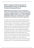 Health Policy|NR 708 Week 2 Discussion 2: Impact of Socioeconomic and Sociopolitical Factors on Healthcare Finance and Nursing Practice