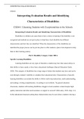 ESE601 Interpreting Evaluation Results and Identifying Characteristics of Disabilities ESE601: Educating Students with Exceptionalities in the Schools Interpreting Evaluation Results and Identifying Characteristics of Disabilities Disabilities in children