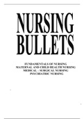 NUR 102 RN Nursing Bullets- Fundamentals of Nursing Maternal and Child Health Nursing Medical Surgical Nursing Psychiatric Nursing