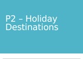 P2 Holiday Destinations - BTEC Travel and Tourism Level 3