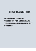  TEST BANK FOR MCCURNINS CLINICAL TEXTBOOK FOR VETERINARY TECHNICIANS 8TH EDITION BY BASSERT