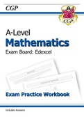 A-Level Mathematics  Exam Board: Edexcel Exam Practice Workbook with Answers
