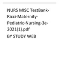 TEST BANK for Ricci-Maternity-Pediatric-Nursing-3e-2021(1).pdf  (QUESTION AND VERIFIED ANSWERS)