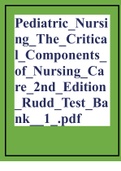 Pediatric_Nursing_The_Critical_Components_of_Nursing_Care_2nd_Edition_Rudd_Test_Bank