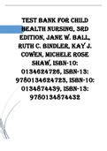 Test Bank (Downloadable Files) for Child Health Nursing, 3rd Edition, Jane W. Ball, Ruth C. Bindler, Kay