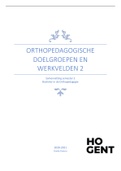 Samenvatting Orthopedagogische Doelgroepen en Werkvelden 2 (ODW2)