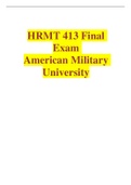 HRMT 413 Final Exam With Complete Solution Graded A Exam American Military University