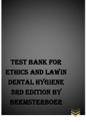 TEST BANK FOR ETHICS AND LAW IN DENTAL HYGIENE 3RD EDITION BY BEEMSTERBOER