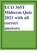 ECO 365T Midterm Quiz 2021 with all correct answers